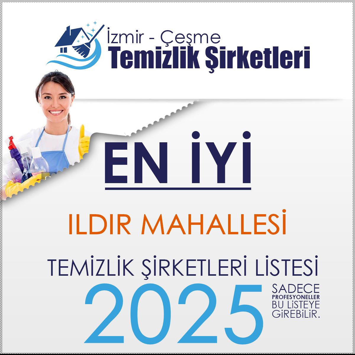 Çeşme Ildır Mahallesi En İyi Temizlik Şirketi