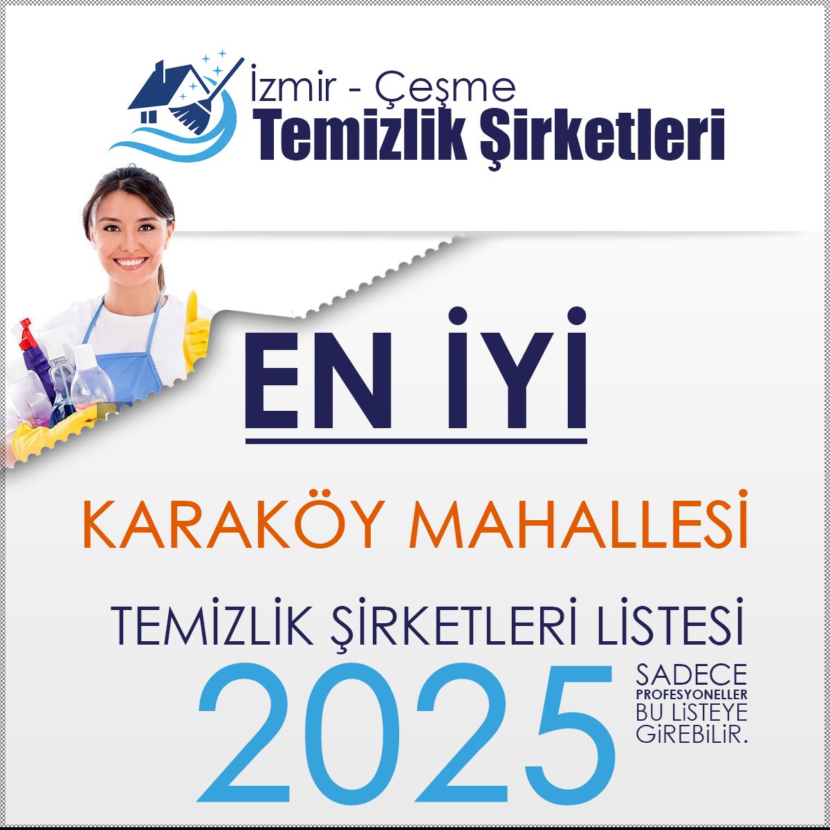 Çeşme Karaköy Mahallesi En İyi Temizlik Şirketi